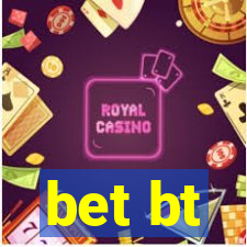 bet bt